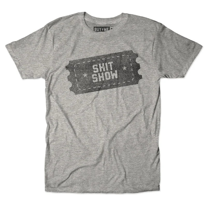 One Ticket To The Shitshow Tee