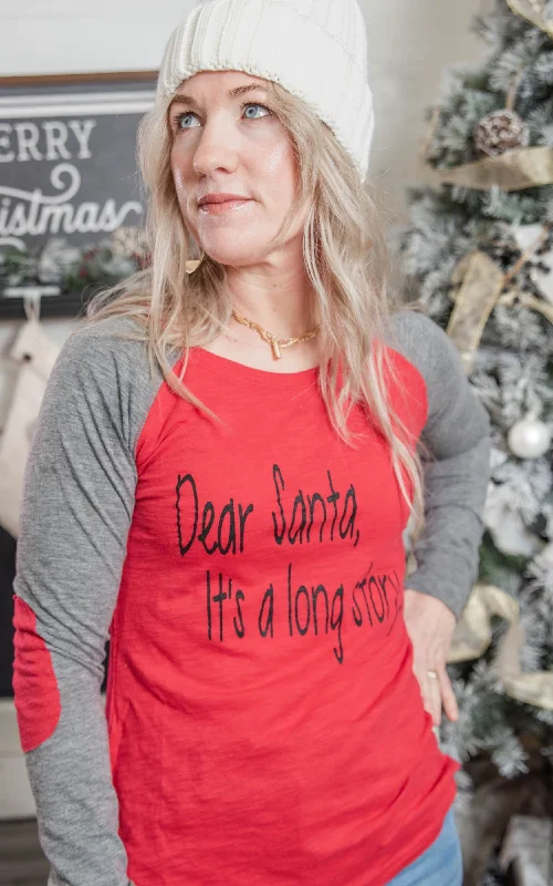 Dear Santa Its A Long Story Elbow Patch-Red** - Final Sale