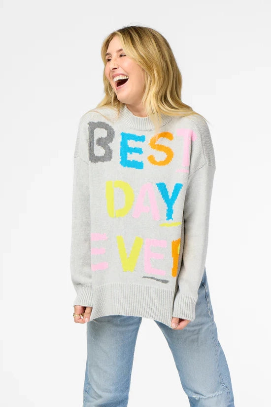 Kerri Rosenthal Benton Best Day Ever Sweater